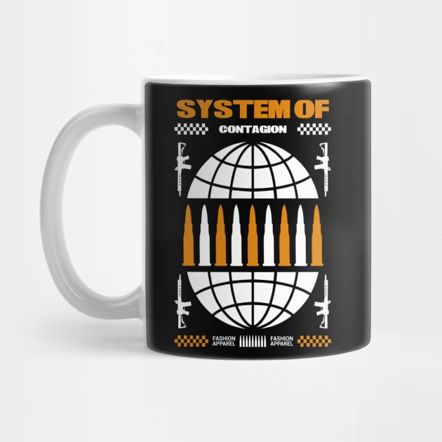 system of contagion by Graphic tees